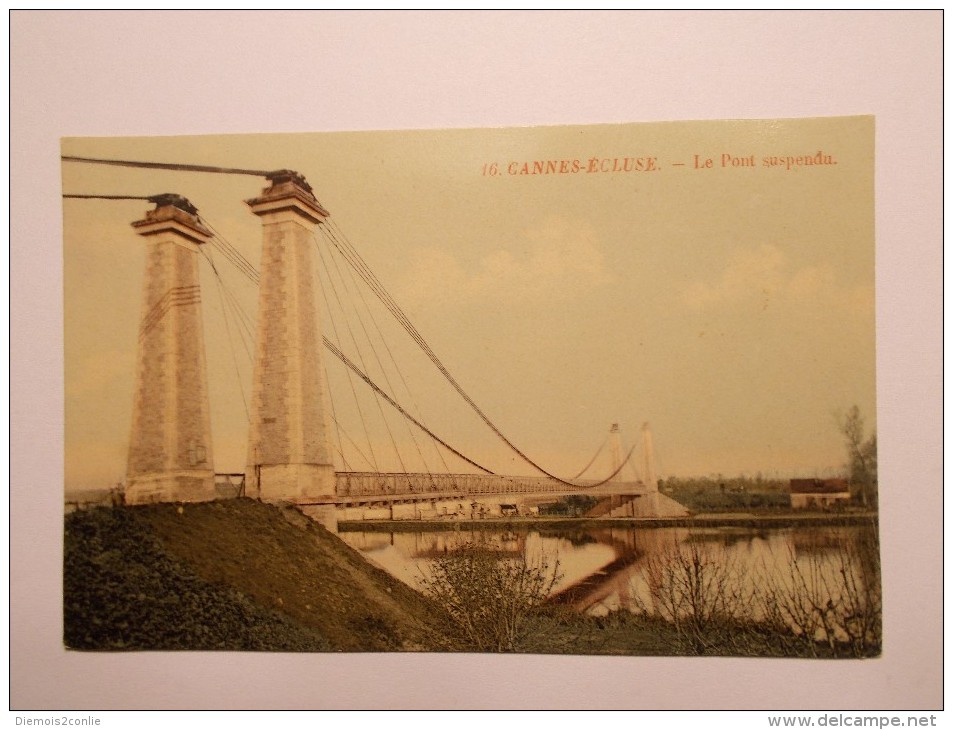 Carte Postale - CANNES ECLUSE (77) - Le Pont Suspendu (933/1000) - Autres & Non Classés