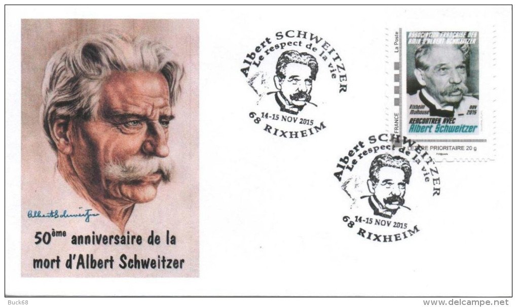 FRANCE 2015 FDC + Cachet + MonTimbraMoi MTAM SCHWEITZER Rencontres AFAAS Rixheim Nobel 3 - Albert Schweitzer