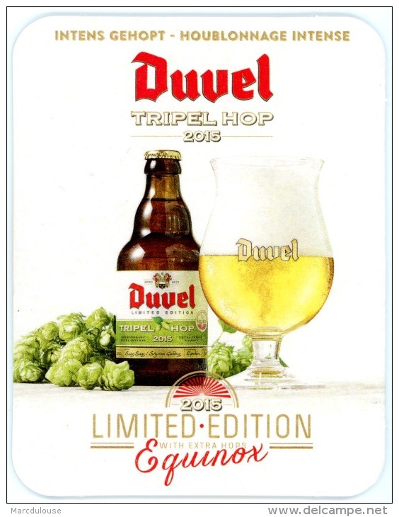 Duvel Tripel Hop 2015. Limited Edition. With Extra Hops Equinox. Intens Gehopt. Houblonnage Intense. - Sous-bocks