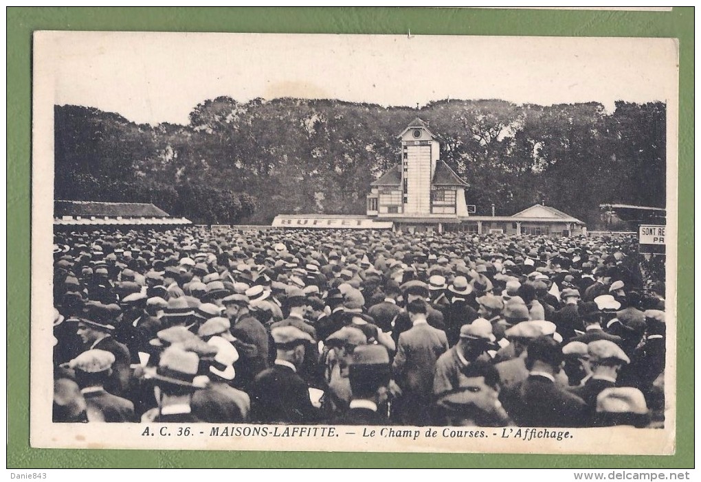 CPA - YVELINES - MAISONS-LAFFITTE - CHAMP DE COURSES - Grosse Animation, L´affichage - A.C. / 36 - Maisons-Laffitte