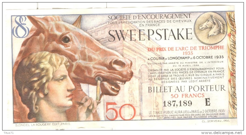 Billet Loterie - Sweepstake - Prix De L'Arc De Triomphe 1935 - Soc. D'Encouragement Des Races De Chevaux En France - Billets De Loterie