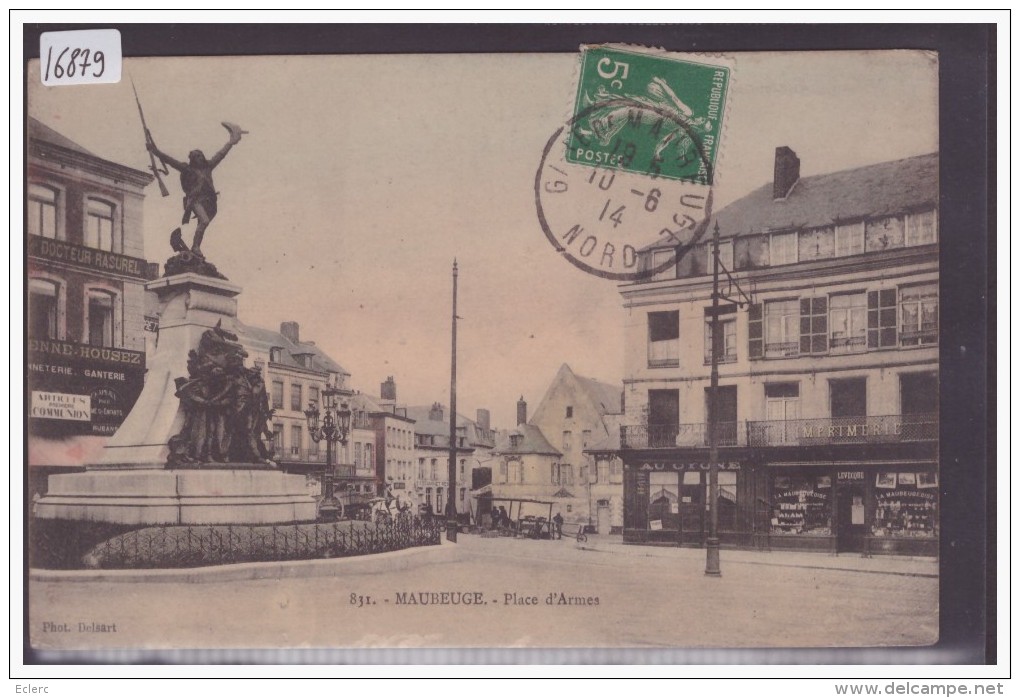 MAUBEUGE - PLACE D'ARMES - B ( PLI D'ANGLE ) - Maubeuge