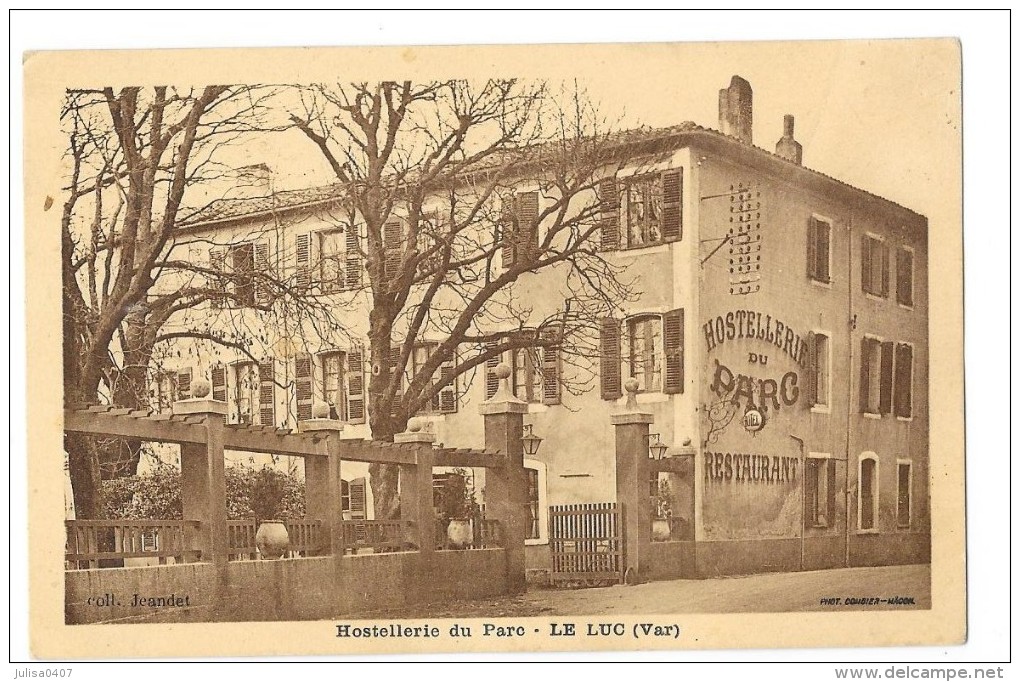 LE LUC (83) Façade De L'Hostellerie Du Parc - Le Luc