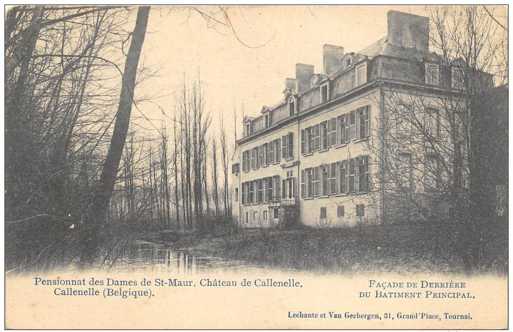 Pensionnat Des Dames De St-Maur, Château De Callenelle           ( 2 Scans ) - Peruwelz