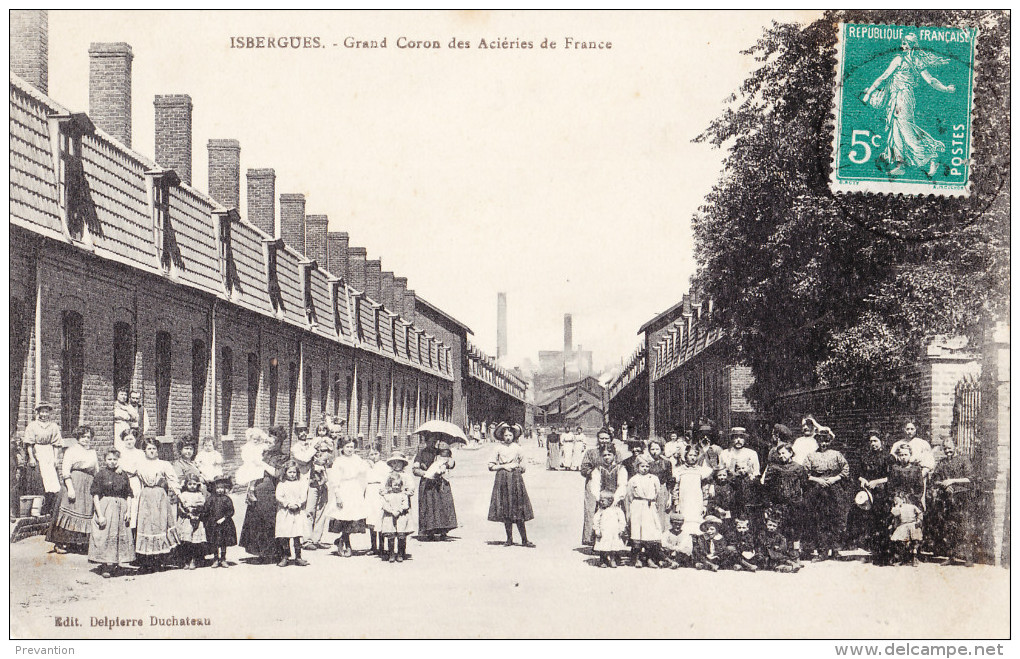 ISBERGUES - Grand Coron Des Aciéries De France - Splendide Carte Très Animée - Isbergues