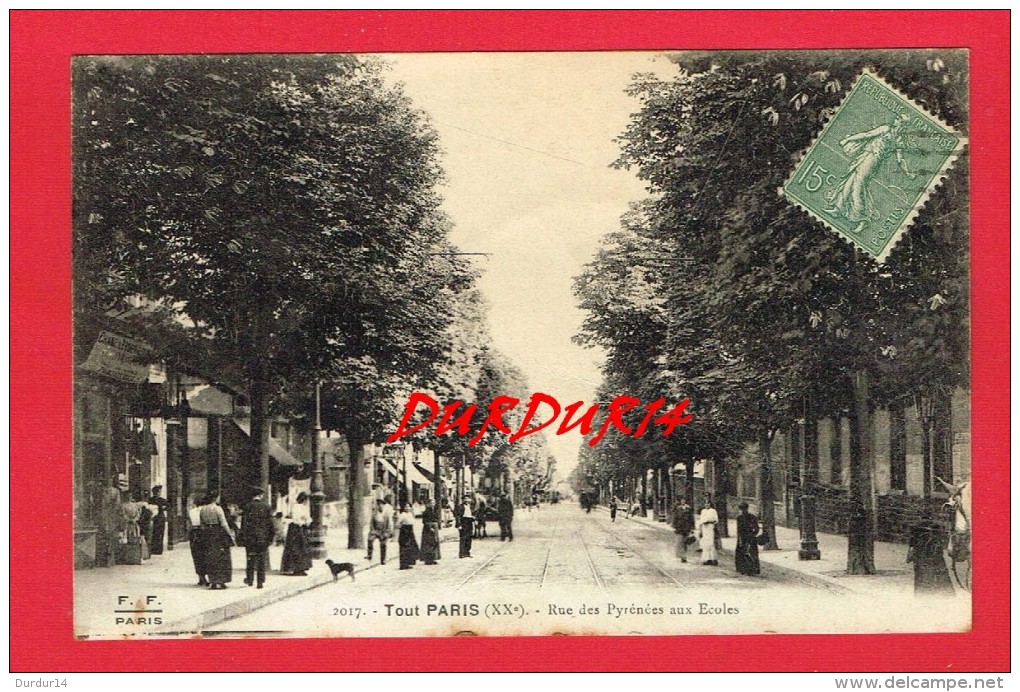 TOUT PARIS 20e  XXe -  Rue Des Pyrénées Aux Écoles ... - Arrondissement: 20