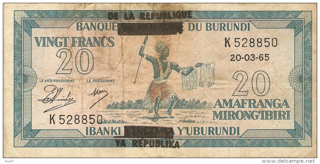 Billet - BURUNDI - 20 FRANCS - ROYAUME Surchargé REPUBLIQUE  - 20/03/1965 - - Burundi