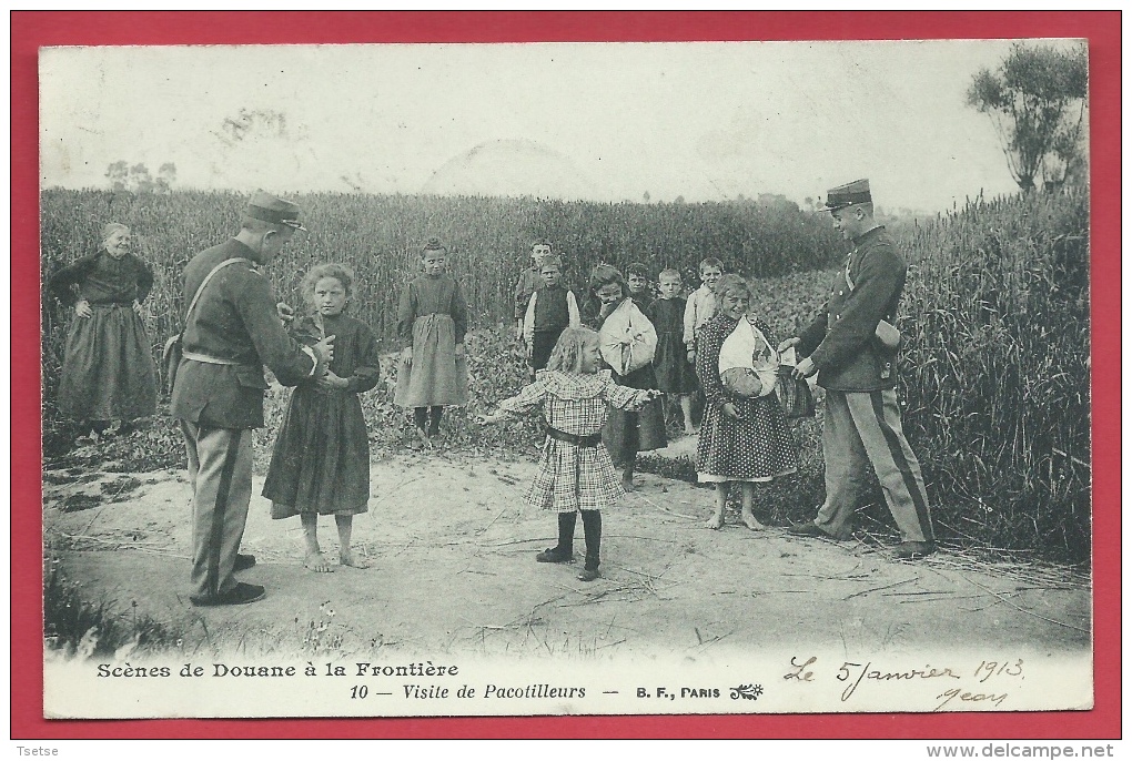 Scènes De Douane à Le Frontière Franco-belge - Douaniers - Visite De Pacotilleurs - 1913 ( Voir Verso ) - Douane