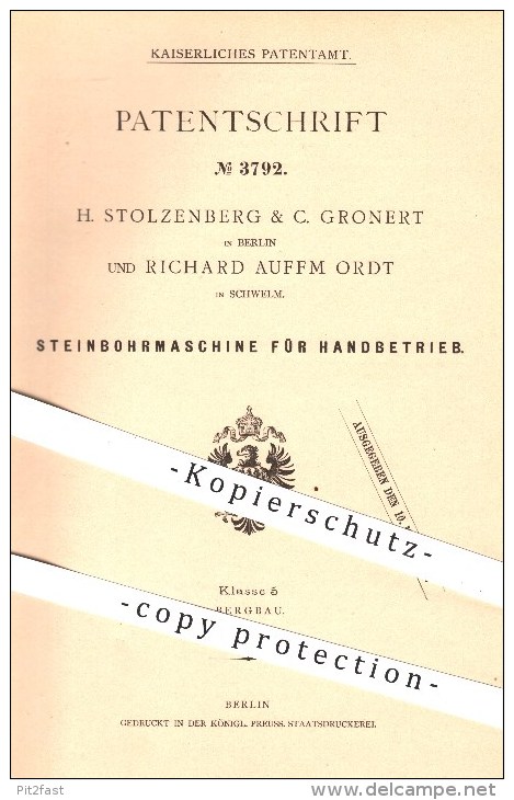 Original Patent - H. Stolzenberg , C. Gronert In Berlin U. Richard Auffm Ordt In Schwelm , 1877 , Steinbohrmaschine !! - Documenti Storici