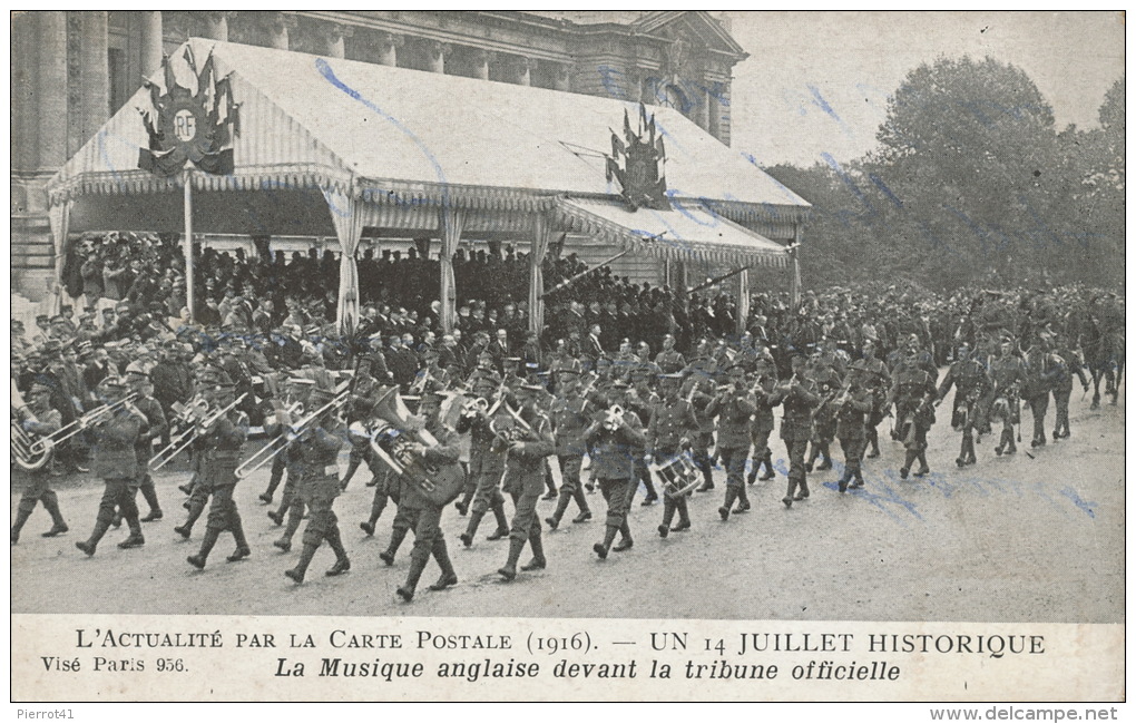 GUERRE 1914-18 - L´ACTUALITÉ PAR LA CARTE POSTALE (1916) - Un 14 Juillet Historique - La Musique Anglaise Devant La ... - War 1914-18