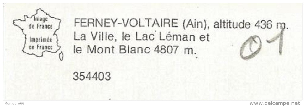 CPM De Ferney Voltaire Alt 436 M (Ain) La Ville  Le Lac Léman Et Le Mont Blanc 4807 M - Ferney-Voltaire