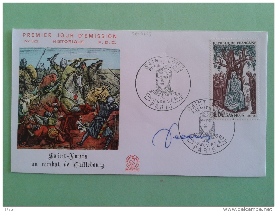 FRANCE 1967- N°1539 - PREMIER JOUR FDC - Saint Louis - Signé Par Le Graveur Albert DECARIS - Unclassified