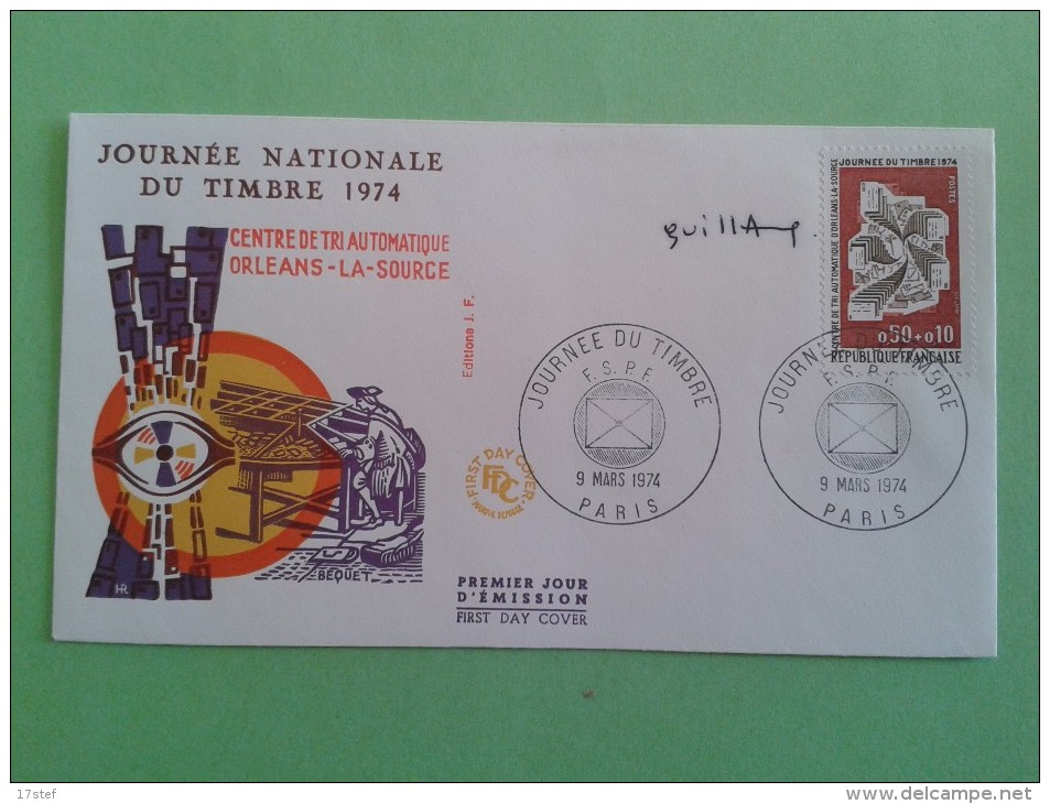 FRANCE 1974 - N°1786 - PREMIER JOUR FDC - Journée Du Timbre - Signé Par Le Graveur Cécile GUILLAUME - Non Classés