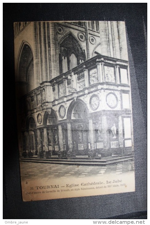 PP - BELGIQUE -TOURNAI - Eglise Cathedrale Le Jube - Doornik