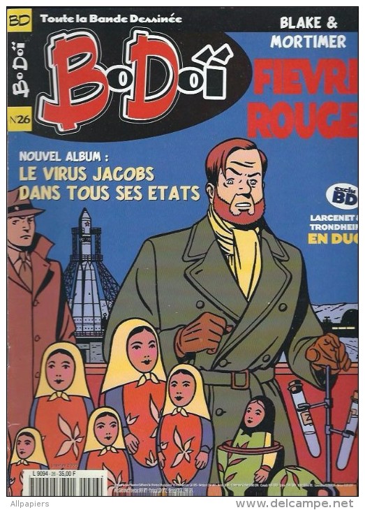 Bodoi N°26 Blake & Mortimer Fièvre Rouge - Le Virus Jacobs Dans Tous Ses états - Larcenet & Trondheim En Duo - Bodoï