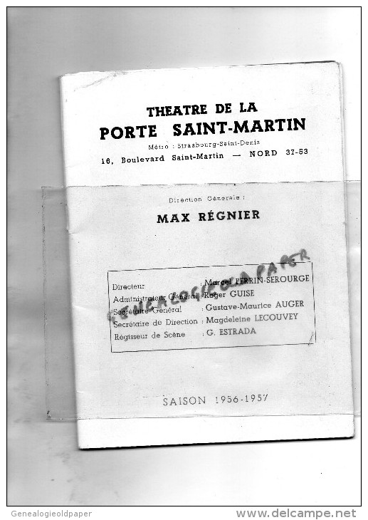 75 - THEATRE LA PORTE SAINT MARTIN- LA BELLE ARABELLE- FRANCIS BLANCHE- MARC CAB- 1956-1957- MAX REGNIER- FRERES JACQUES - Programme