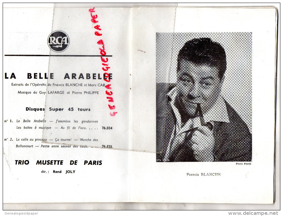 75 - THEATRE LA PORTE SAINT MARTIN- LA BELLE ARABELLE- FRANCIS BLANCHE- MARC CAB- 1956-1957- MAX REGNIER- FRERES JACQUES