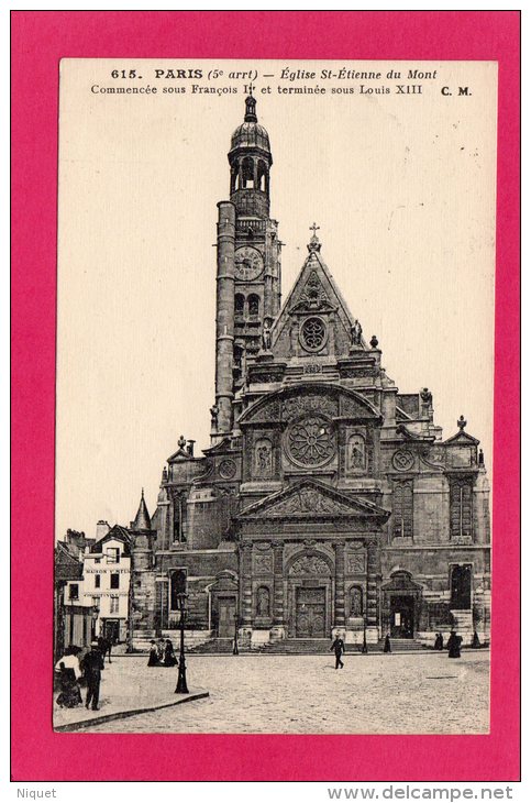 75 Paris Eglise Saint Etienne Du Mont, François 1°, Louis XIII, Piétons, 1924 (Ed C.M., Paris) - Kerken