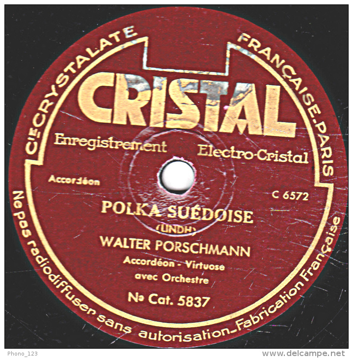 78 Trs - 25 Cm - état B - WALTER PORSCHMANN - HURRICANE - POLKA SUEDOISE - 78 T - Disques Pour Gramophone