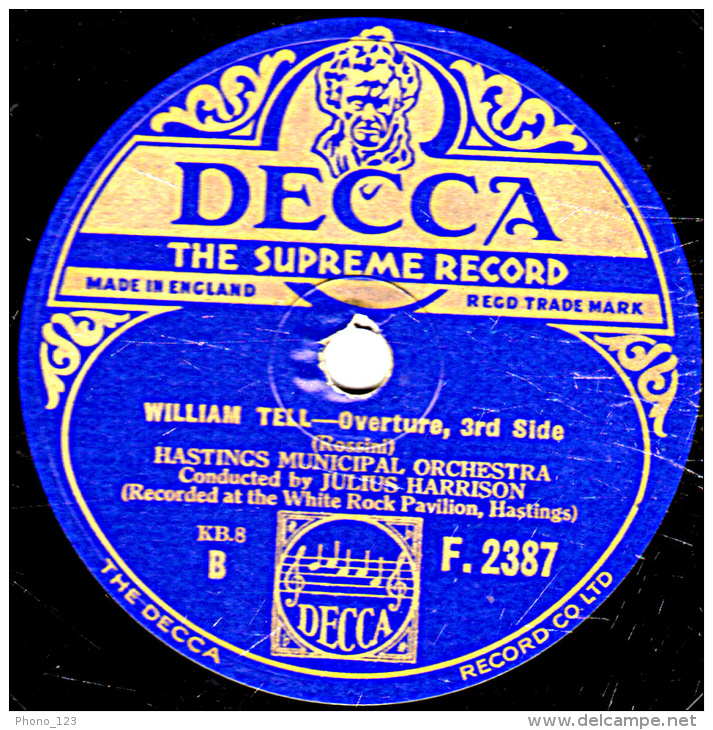 78 Trs - 25 Cm - état B -  HASTINGS  MUNICIPAL ORCHESTRA - WILLIAM TELL  Ouverture - 78 T - Disques Pour Gramophone