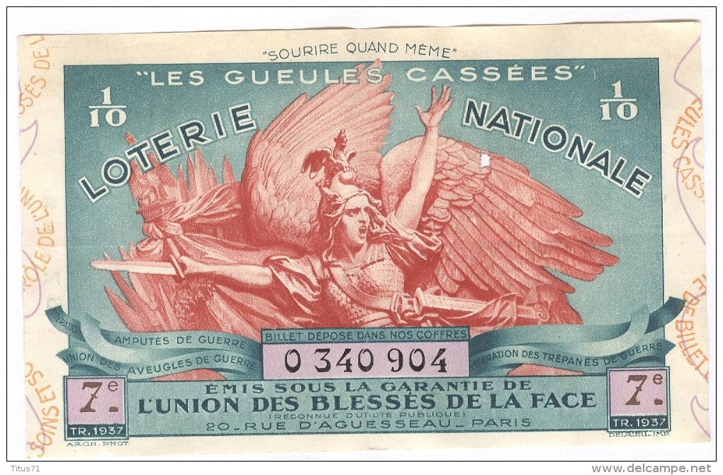 Billet Loterie Nationale -1937 - Les Gueules Cassées - 7ème Tranche - Billets De Loterie