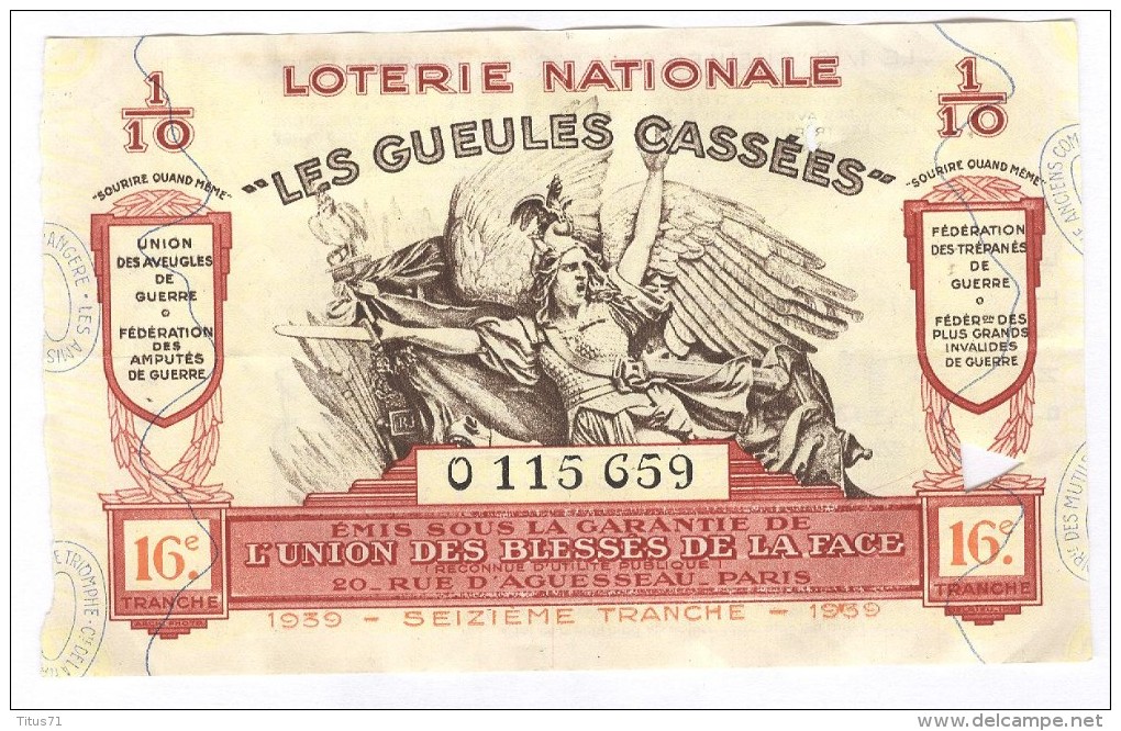 Billet Loterie Nationale -1939 - Les Gueules Cassées - 16ème Tranche - Billets De Loterie