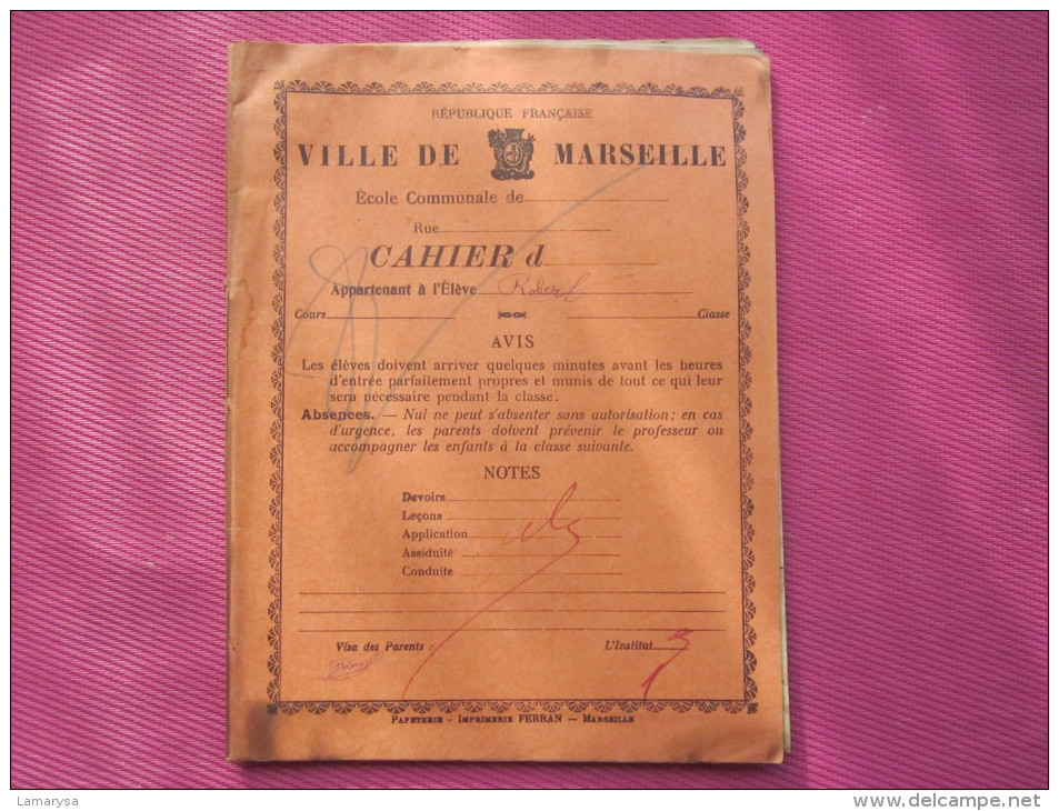 1935 CAHIER D´ECOLE ECOLIER VILLE DE MARSEILLE ELEVE : ROBERT=>NOTES-DEVOIRS & LECONS ECRITURE A LA PLUME ENCRE VIOLETTE - Diploma & School Reports