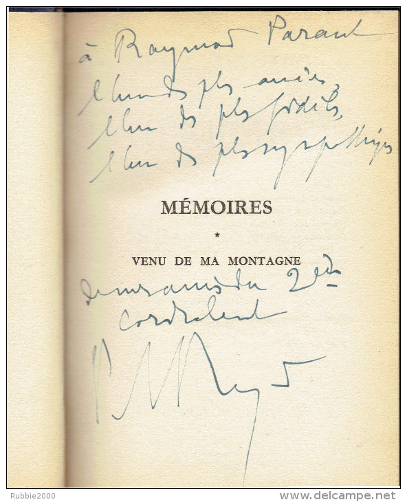 DEDICACE DE PAUL REYNAUD MEMOIRES 1878 A 1940 HOMME POLITIQUE FRANCAIS MORT EN 1966 PRESIDENT DU CONSEIL EN MARS 1940 - Livres Dédicacés