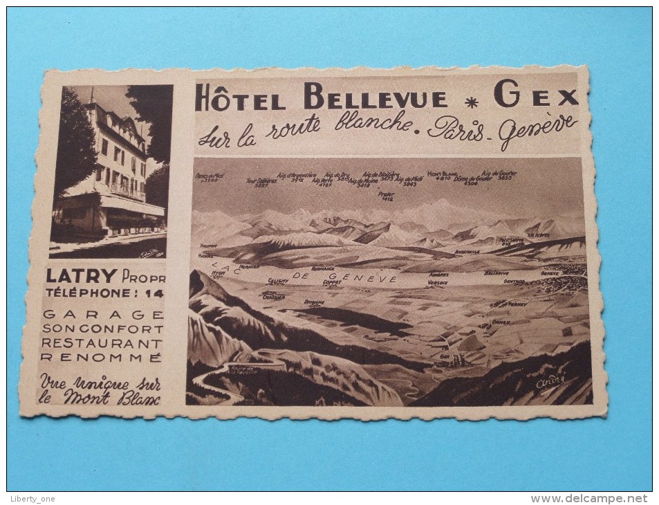 Hotel BELLEVUE * GEX Sur La Route Blanche Paris - Genève ( LATRY ) Anno 19?? ( Voir/zie Foto Voor Details ) !! - Hotels & Restaurants