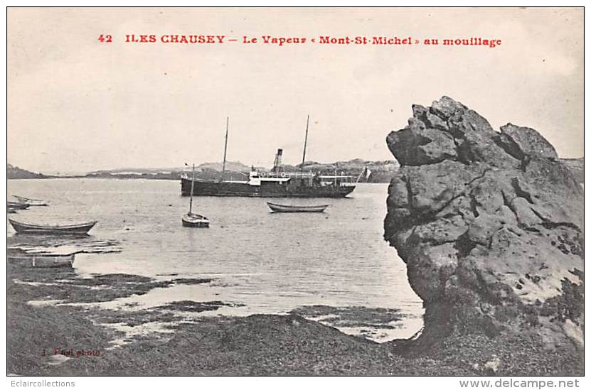 Iles Chausey   50      Le Vapeur Mont St Michel Au Mouillage - Other & Unclassified