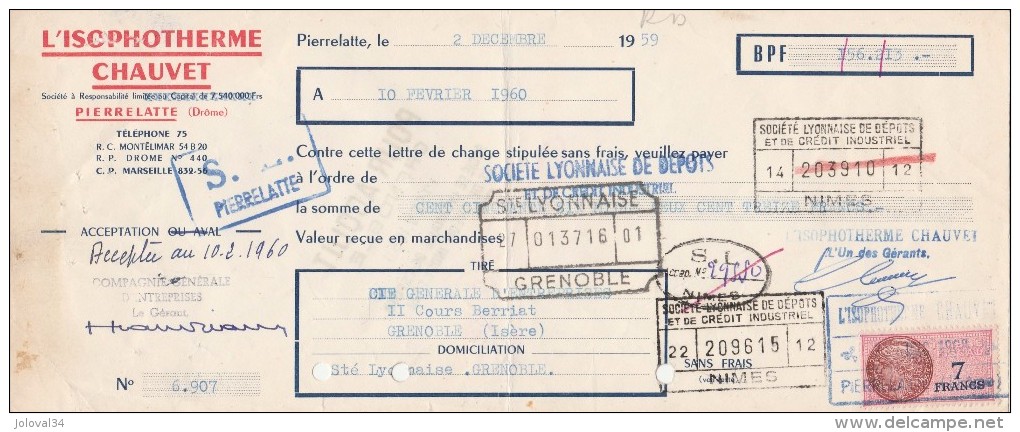 Lettre Change 2/12/1959 L'Isotherme CHAUVET PIERRELATTE Drôme Pour Grenoble - Lettres De Change