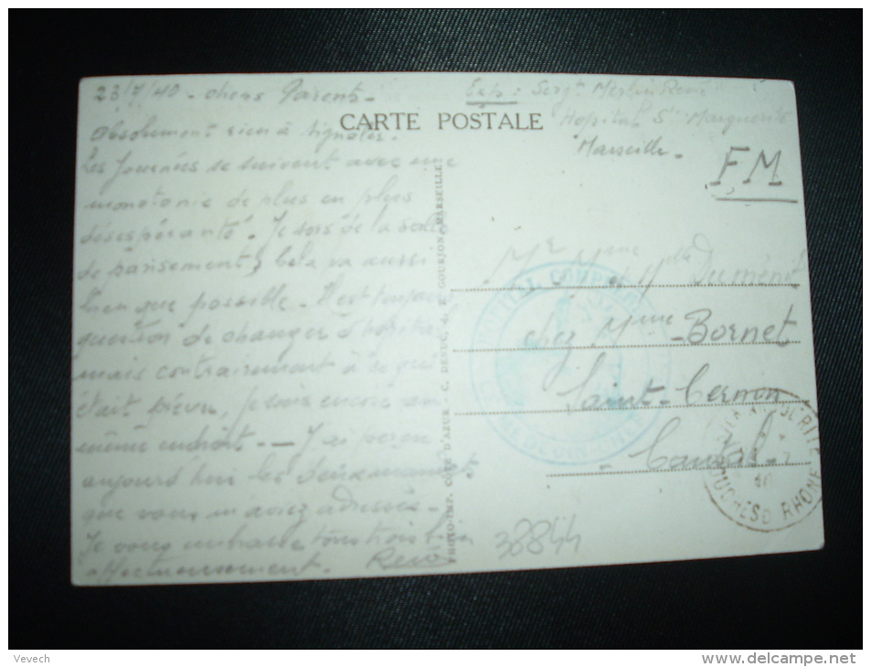 CP OBL.24-7-40 STE MARGUERITE (13) + CACHET BLEU HOPITAL COMPLEMENTAIRE LE MEDECIN-CHEF - Guerre De 1939-45