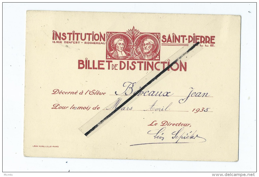 Institution Saint Pierre  Rue Denfert - Rochereau -  Lille  - Billet De Distinction-Élève Jean Béreaux -1935 Ecole-Lycée - Unclassified