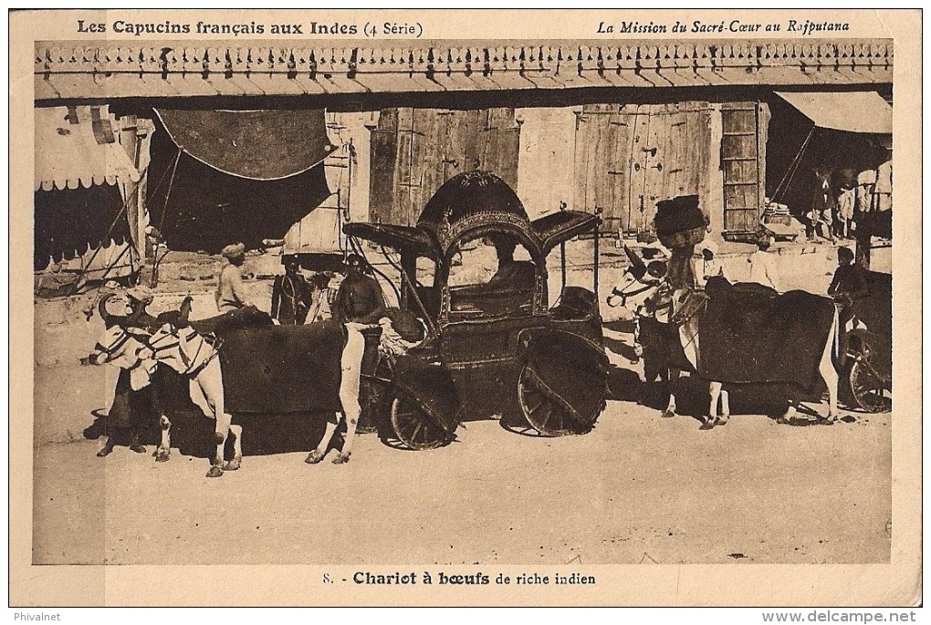 TARJETA POSTAL SIN CIRCULAR , LES CAPUCINS FRANÇAIS AUX INDES , CHARIOT A BOEUFS DE RICHE INDIEN - Asien