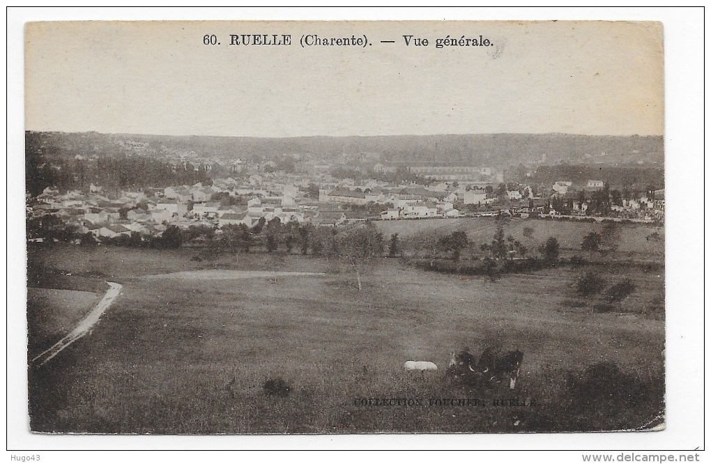 (RECTO/VERSO) RUELLE EN 1932 - N° 60 - VUE GENERALE - CPA - Autres & Non Classés