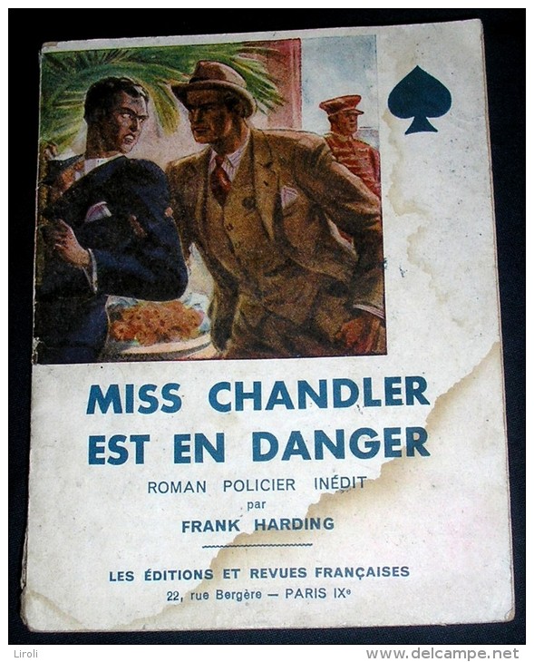 FRANK HARDING. MISS CHANDLER EST EN DANGER. (1945). Pseudo De Léo Malet.  Collection Carre D' As.  4. - Leo Malet