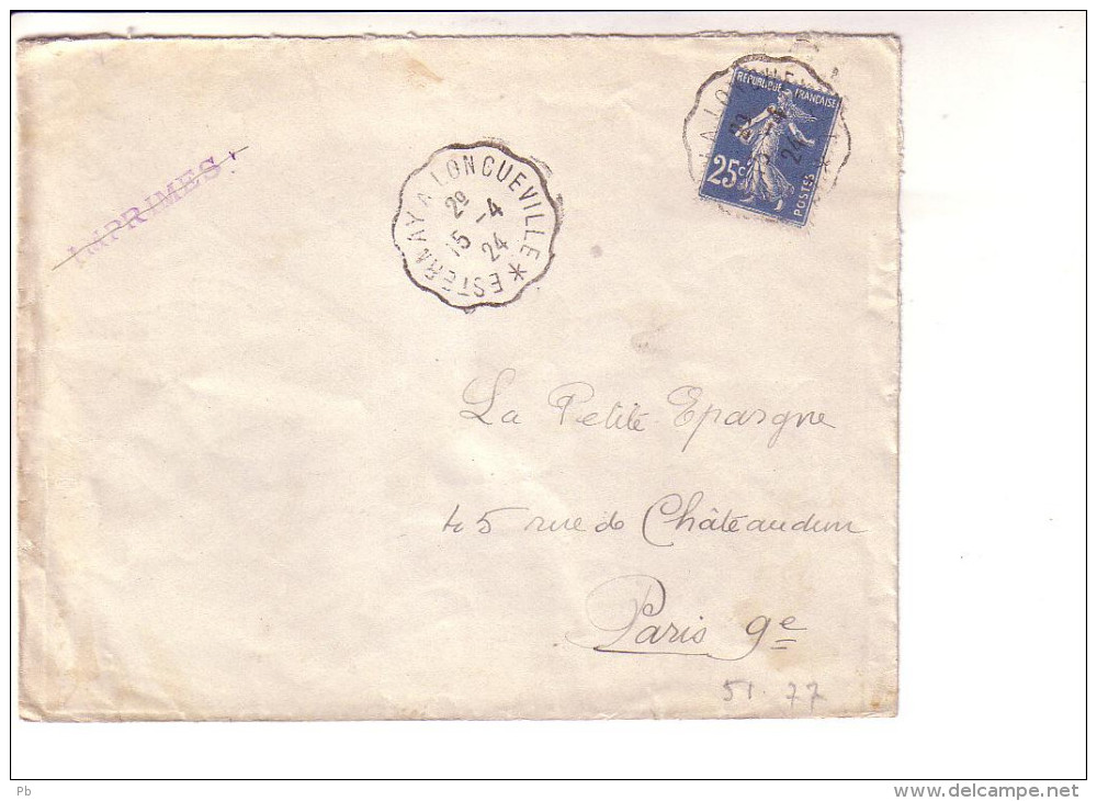 Convoyeur Esternay à Longueville Marne Seine Et Marne 1924 - Railway Post