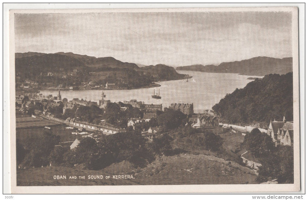 POST CARD  Great Britain OBAN AND THE SOUND OF KERRERA JB White Ltd Publisher Dundee - Bute