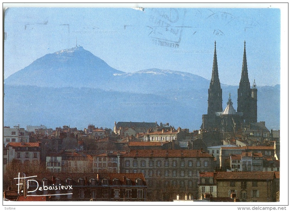 Francis DEBAISIEUX - La Cathédrale De Clermont-Ferrand Et Au Loin Le Puy De Dôme - écrite (jeu) Et Timbrée - 2 Scans - Clermont Ferrand