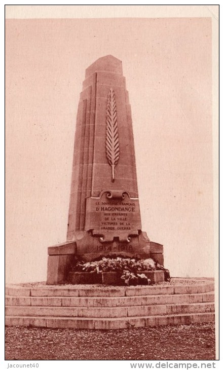 Hagondange  57 Le Monument Aux Morts Guerre 1914/1918 - Hagondange