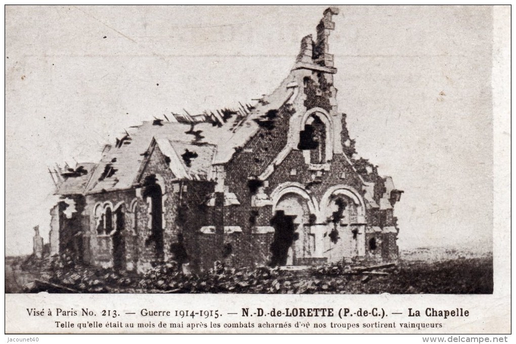 Ablain Saint Nazaire 62 Notre Dame De Lorette La Chapelle Le 9 Juillet 1915 Guerre 1914/1918 - Otros & Sin Clasificación