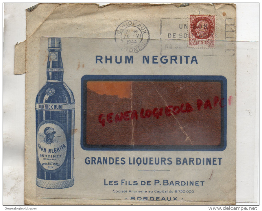 33 - BORDEAUX - BELLE ENVELOPPE RHUM NEGRITA- LES FILS DE P. BARDINET- TIMBRE PETAIN 1944 - 1900 – 1949