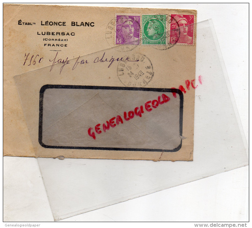 19 - LUBERSAC - ENVELOPPE ETS. LEONCE BLANC- 1949 - 1900 – 1949