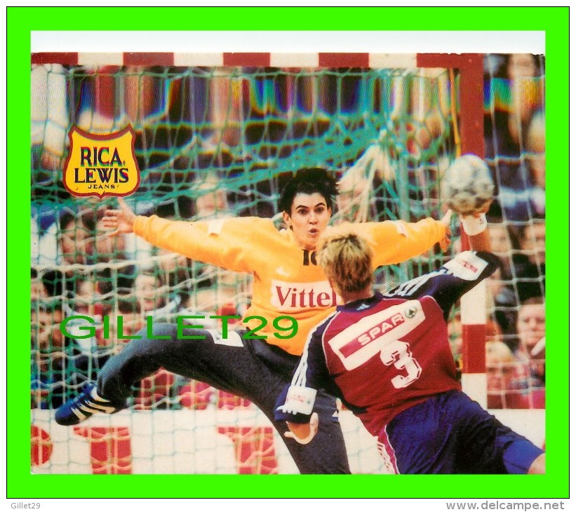 SPORTS, HANDBALL - VALÉRIE NICOLAS, GARDIENNE DE BUT L´ÉQUIPE DE FRANCE 1997 - RICA LEWIS JEANS - - Handball