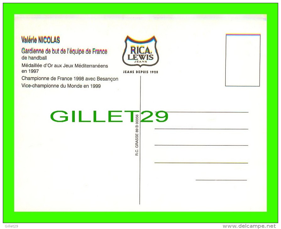SPORTS, HANDBALL - VALÉRIE NICOLAS, GARDIENNE DE BUT L´ÉQUIPE DE FRANCE 1997 - RICA LEWIS JEANS - - Handball
