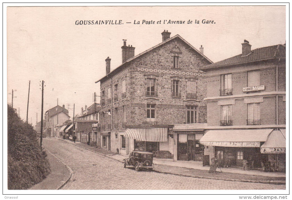 CPA GOUSSAINVILLE 95 LA POSTE ET L AVENUE DE LA GARE TACOT - Goussainville