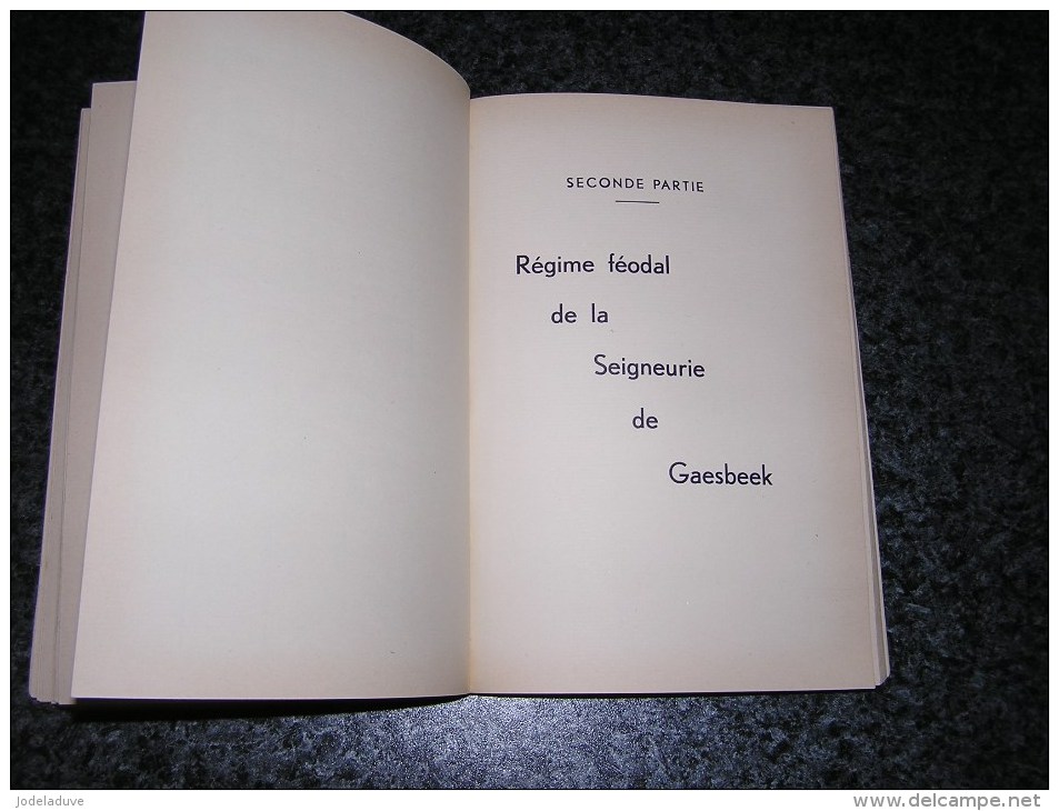 LA SEIGNEURIE DE GAESBEEK 1236 1795 Vennekens  Régionalisme Histoire Droit Pénal Généalogie Délits Seigneurs Féodalité