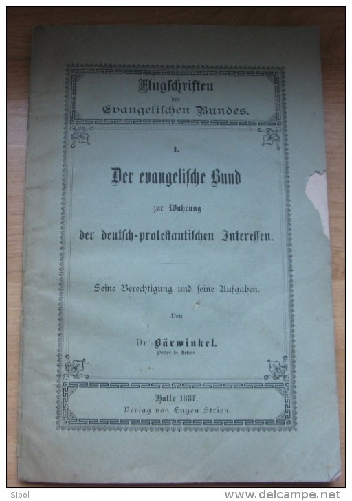 Flugschriften Des Evangelischen Bundes 3 Fascicules   N°1, N°2, N°4 Allemand Gothique  Voir Détails - Cristianesimo