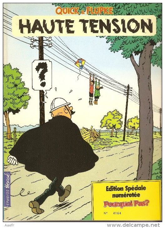 BD Quick & Flupke - EDITION SPECIALE POURQUOI-PAS? -  Haute Tension - HERGE -  09/1985 - Hergé