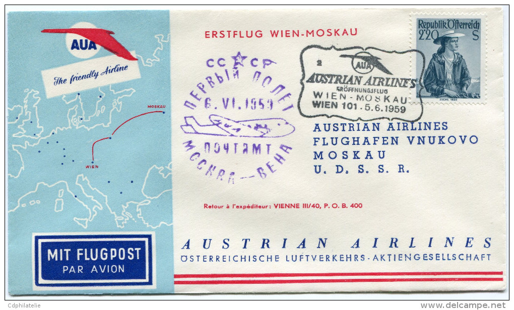 AUTRICHE PREMIER VOL AUA WIEN - MOSKAU DEPART WIEN 5-6-1959 - Erst- U. Sonderflugbriefe